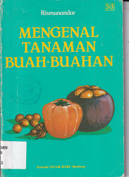 Mengenal Tanaman Buah-Buahan cet.1