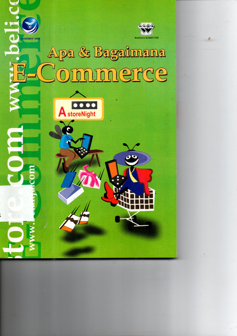 Apa dan Bagaimana E-commerce