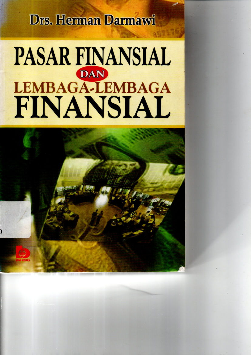 Pasar Finansial dan Lembaga-Lembaga Finansial Cet 1