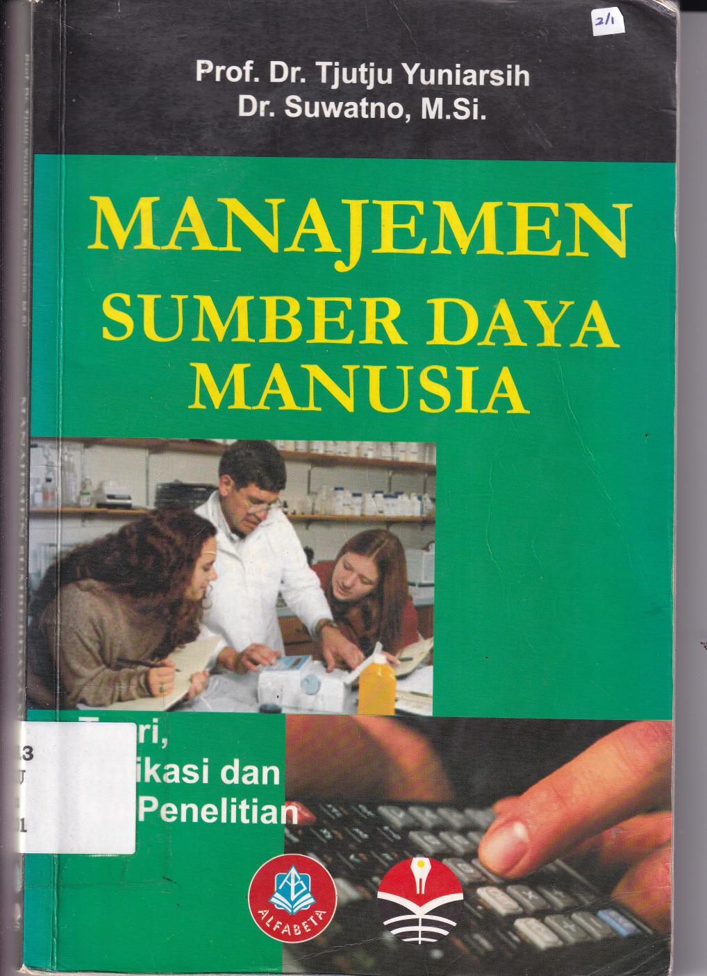 Manajemen Sumber Daya Manusia: Teori, Aplikasi, dan Isu Penelitian (Cet. 2)