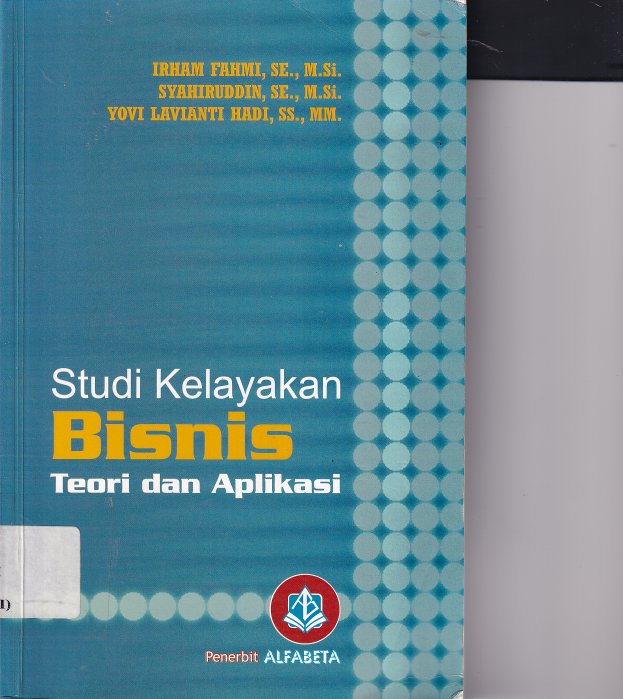 Studi Kelayakan Bisnis: Teori dan Aplikasi