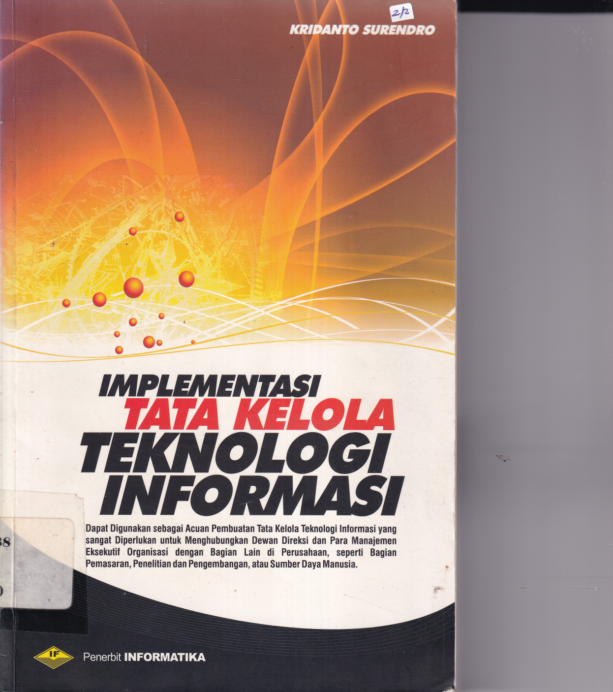 Implementasi Tata Kelola Teknologi Informasi (Cet. 1)