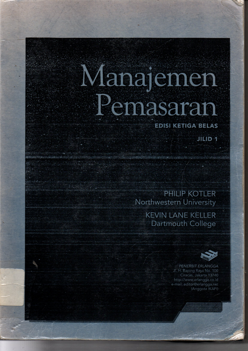 Manajemen Pemasaran Jilid 1 (Ed. 13, Cet. 5) (HIBAH BNI)