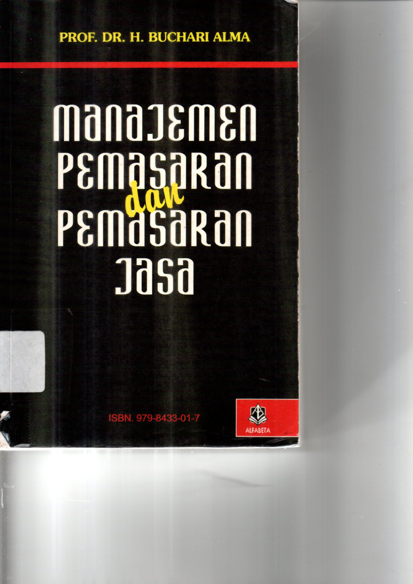 Manajemen pemasaran dan pemasaran jasa Edisi Revisi
