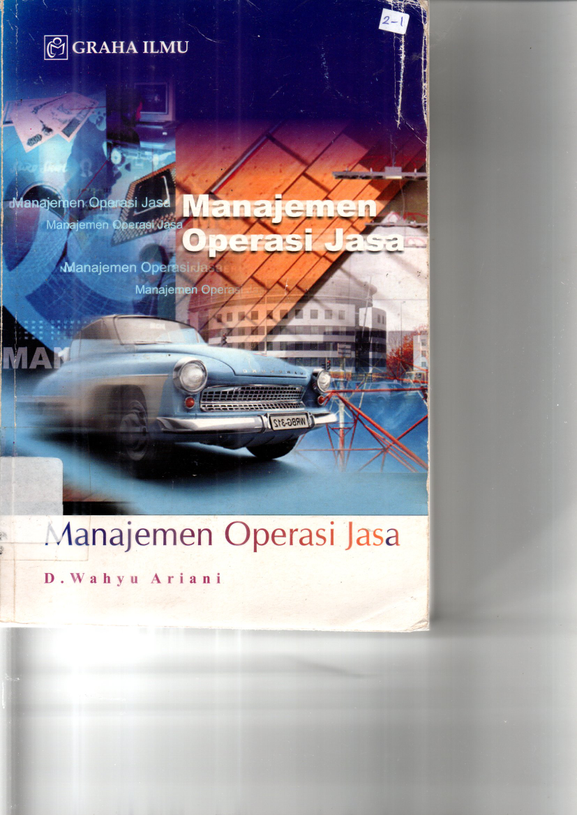 Manajemen Operasi Jasa (Ed. 1, Cet. 1)