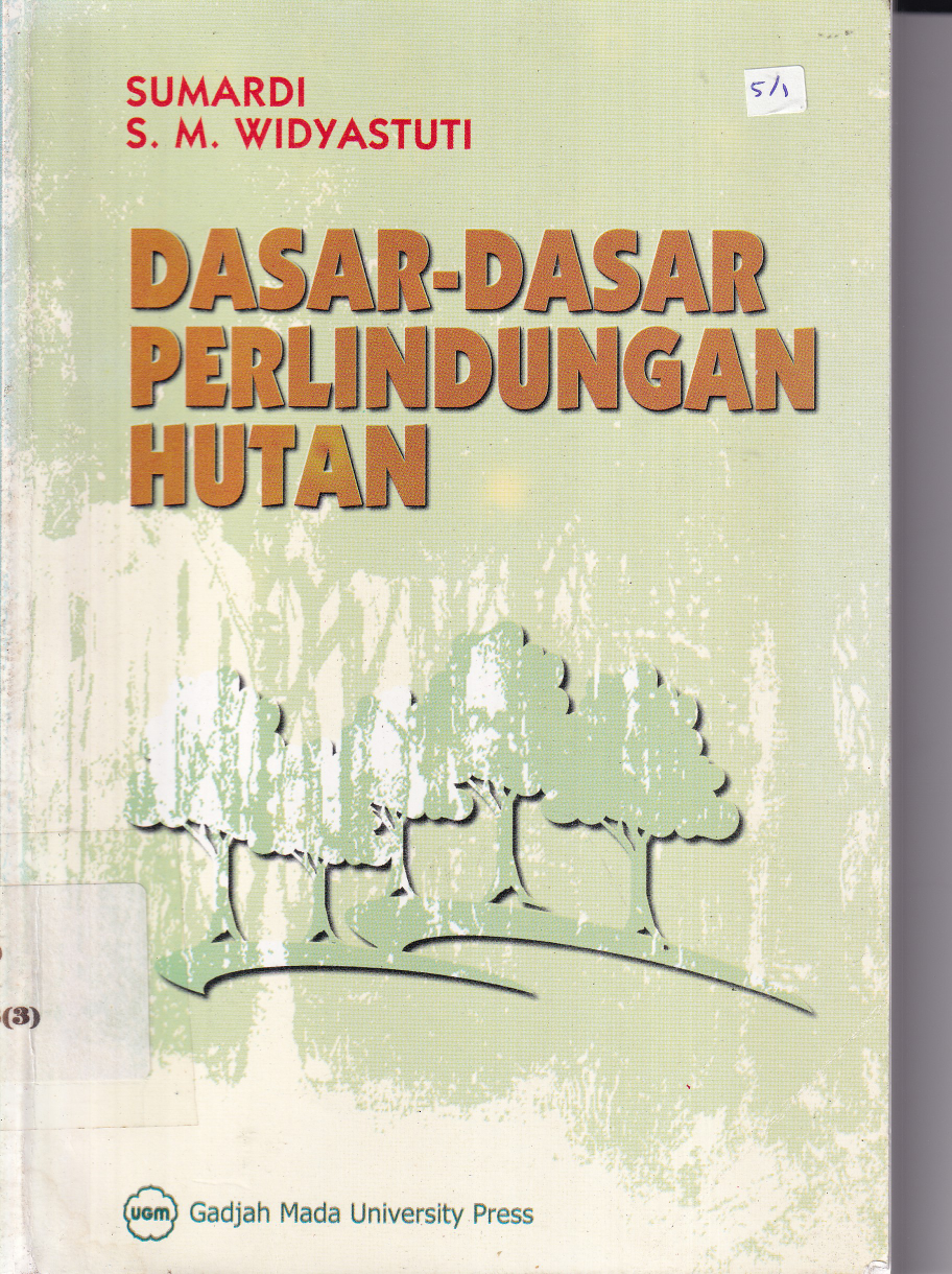 Dasar-dasar Perlindungan Hutan (Cet. 2)