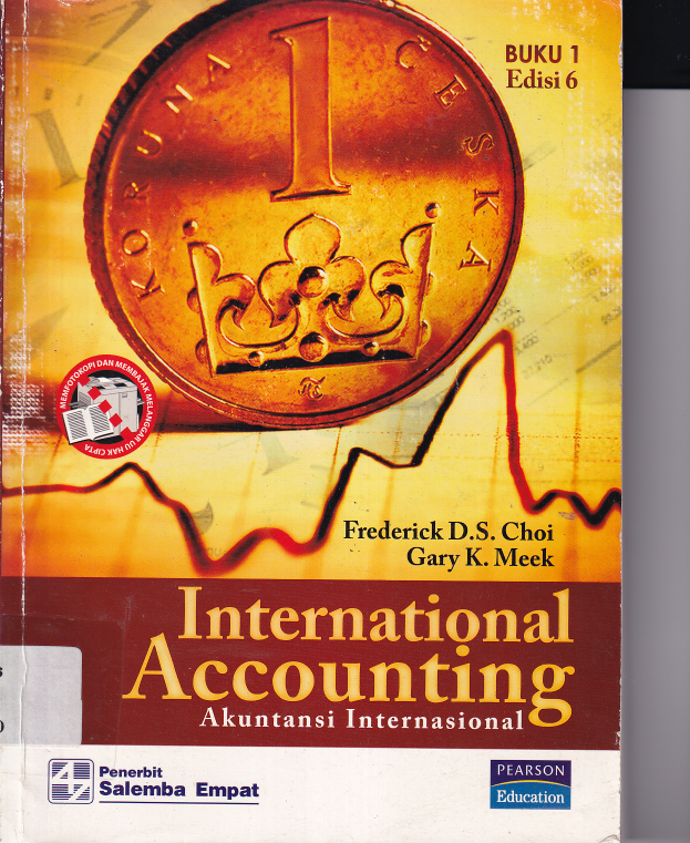 International Accounting : Akuntansi Intenasional (Buku 1, Ed. 6)