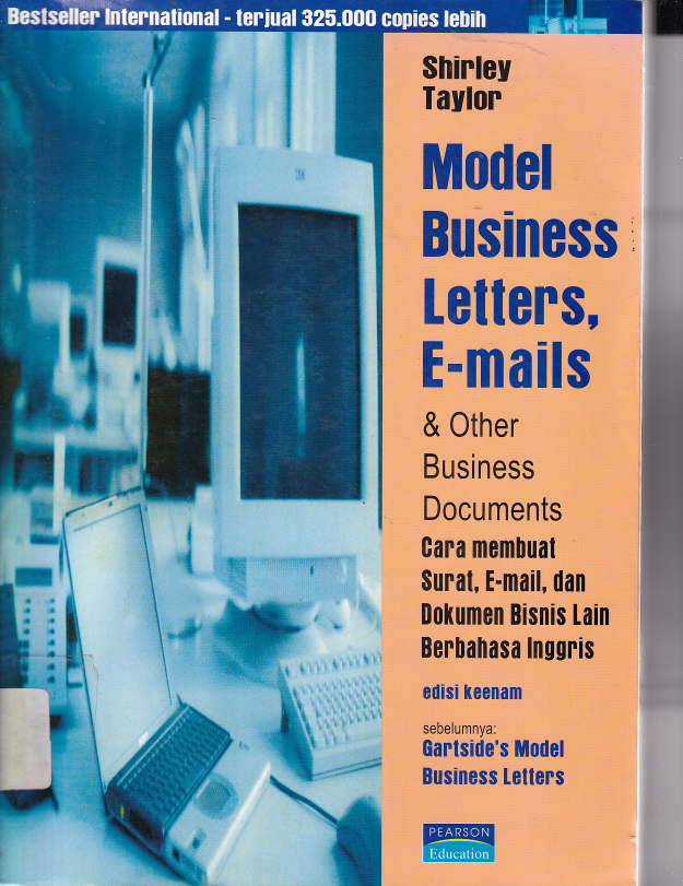 Model Business Letters, E-mails &amp; Other Business Documents (Ed. 6)