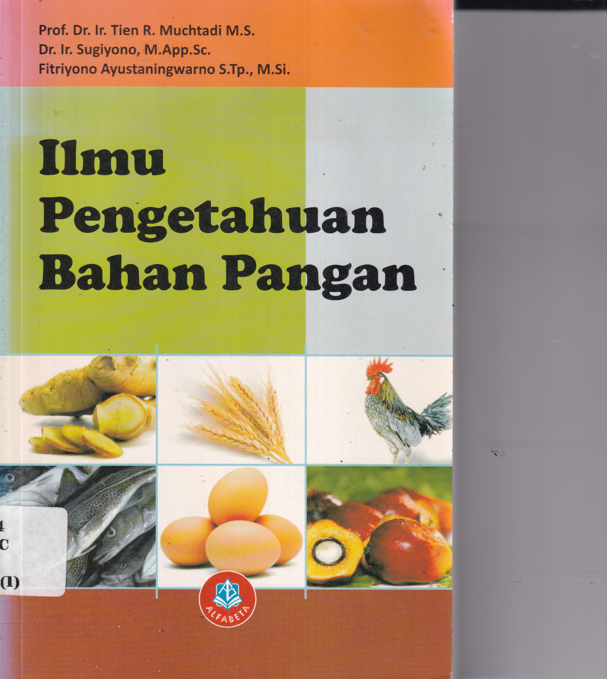 Ilmu Pengetahuan Bahan Pangan (Cet. 2)