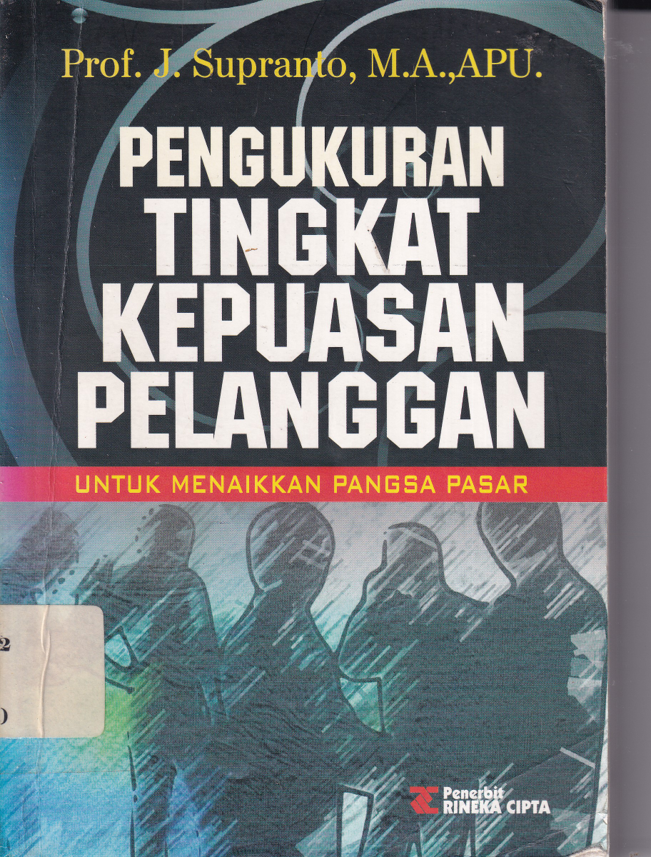 Pengukuran Tingkat Kepuasan Pelanggan Cet. 4