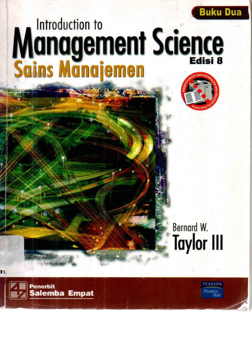 Introduction to Management Science : Manajemen Sains (Ed. 8, Buku 2)