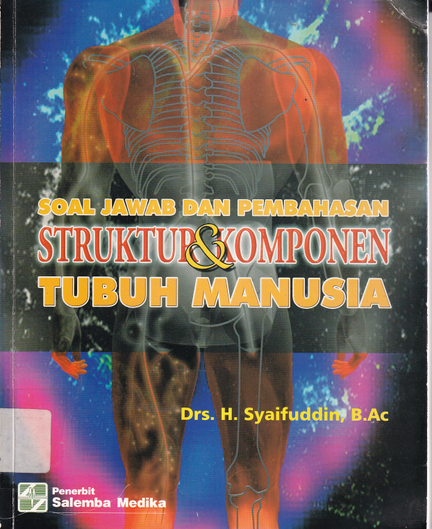 SoSoal Jawaban &amp; Pembahasan Strktur &amp; Komponen Tubuh Manusia Edisi 1