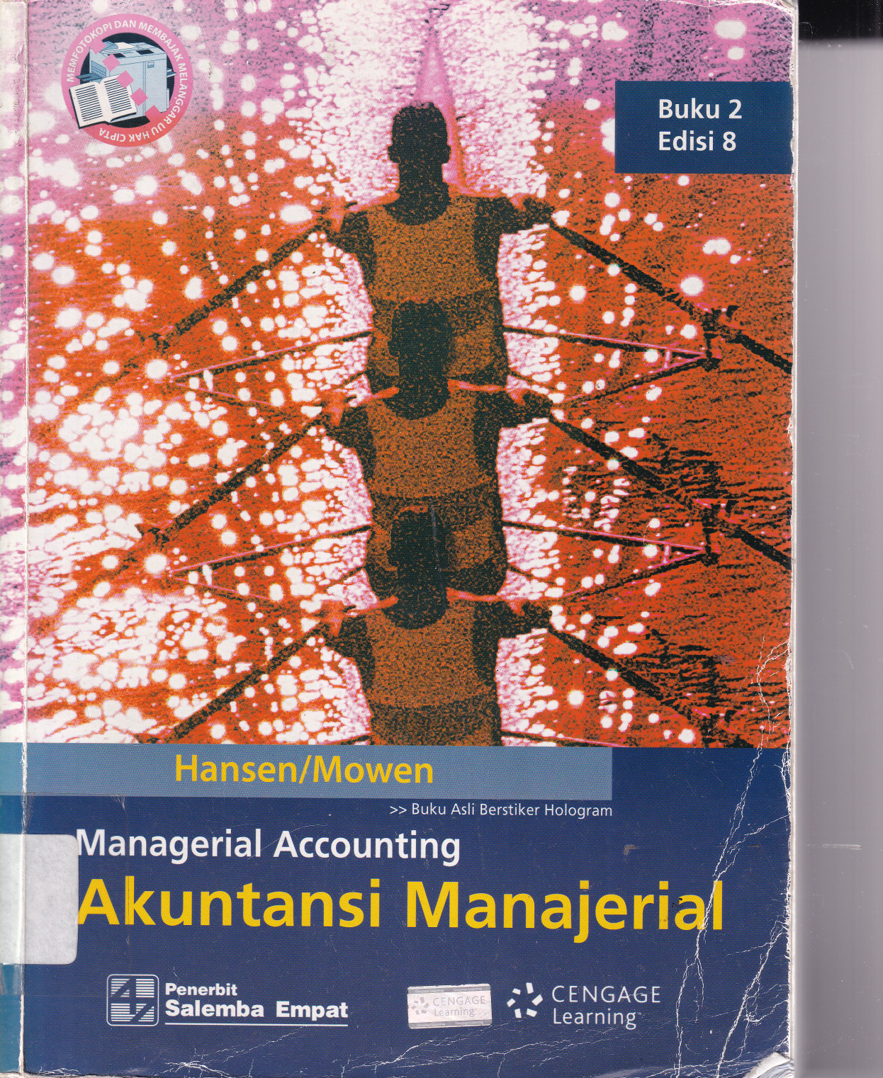 Managerial Accounting - Akuntansi Manajerial (Buku 2, Ed. 3)