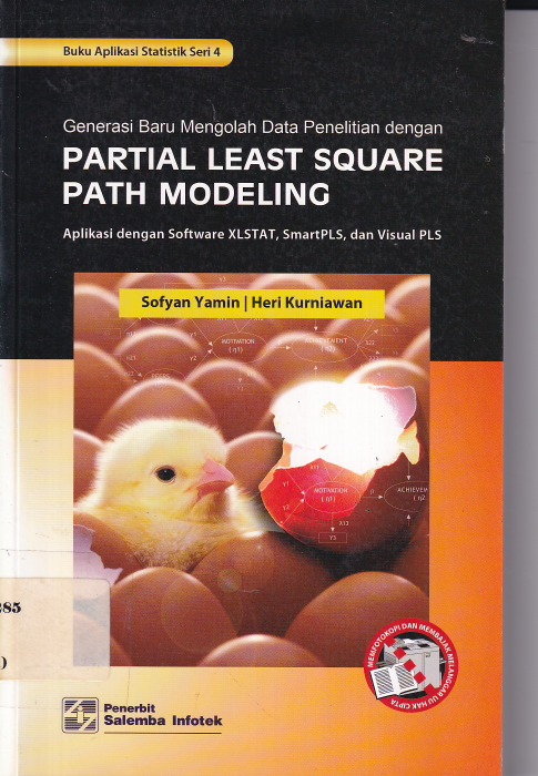 Generasi Baru Mengolah Data Penelitian dengan Partial Least Square Path Modeling