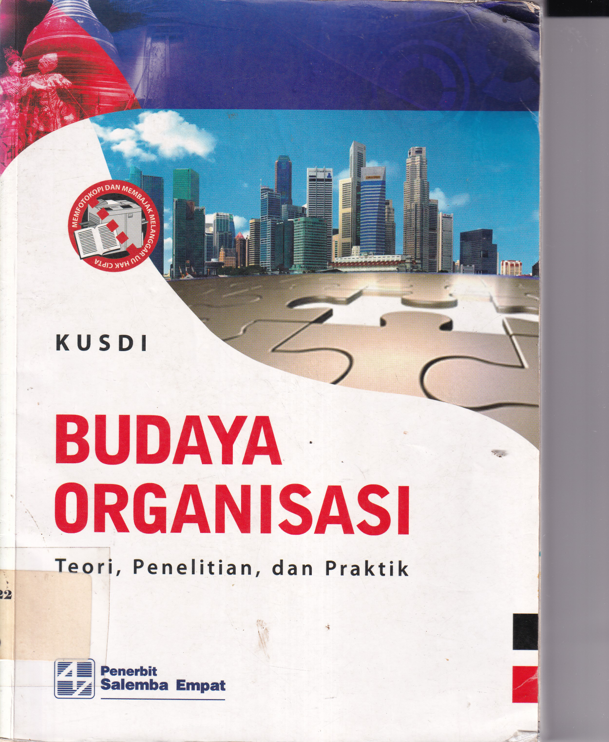 Budaya Organisasi: Teori Penelitian dan Praktik