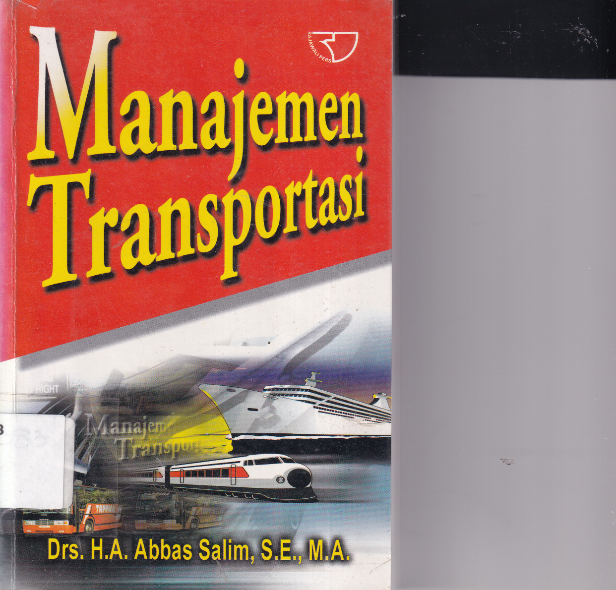 Manajemen Transportasi (Ed. 1, Cet. 9)