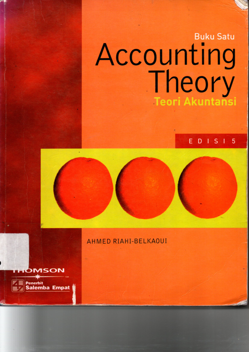 Accounting Theory : Teori Akuntansi (Buku 1 - Ed. 5)