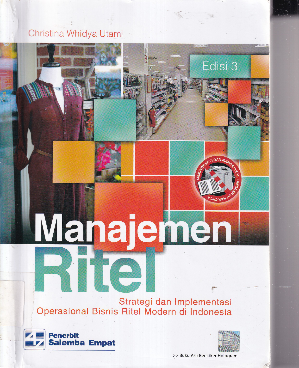 Manajemen Ritel : Strategi dan Implementasi Operasional Bisnis Ritel Modern di Indonesia (Ed. 3)