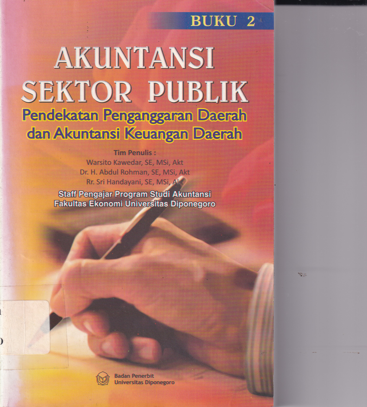 Akuntansi Sektor Publik: Pendekatan Penganggaran Daerah dan Akuntansi Keuangan Daerah (Buku 2, Cet. 4)