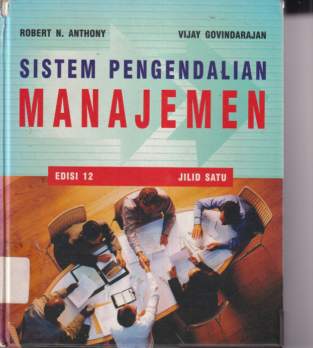 Sistem Pengendalian Manajemen Edisi 12 Jilid 1