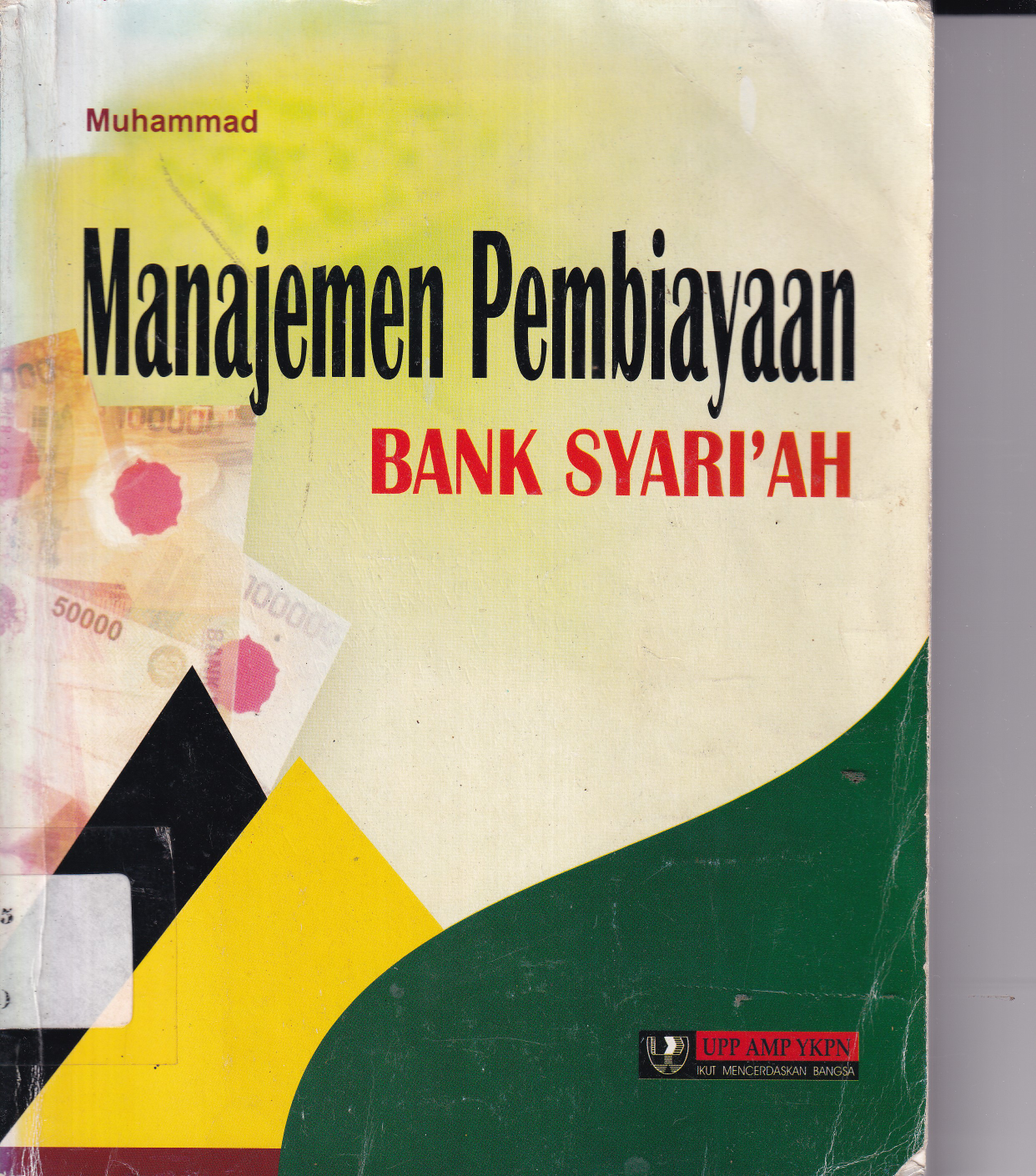 Manajemen Pembiayaan Bank Syariah