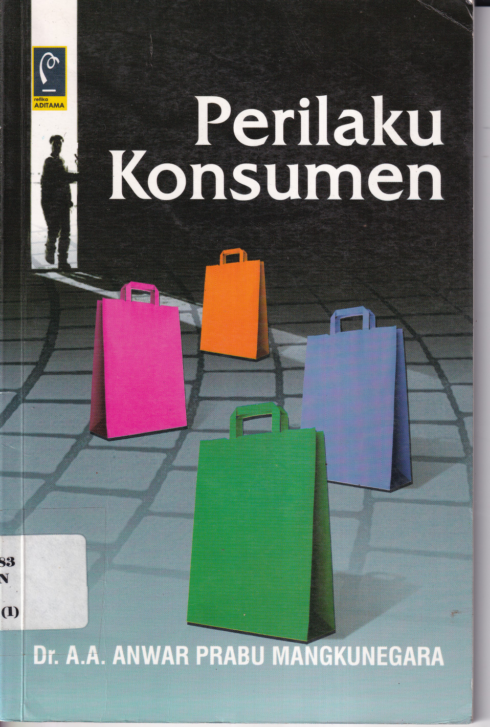 Perilaku Konsumen (Ed. Rev., Cet. 4)