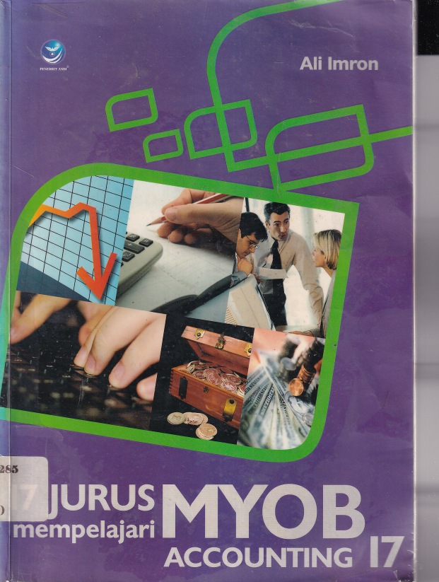 17 Jurus Mempelajari MYOB Accounting (Ed. 1)