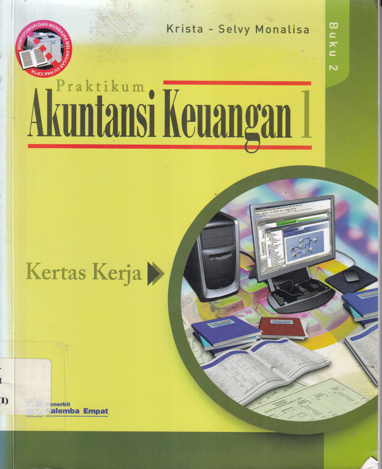 Praktikum Akuntansi Keuangan Buku 2