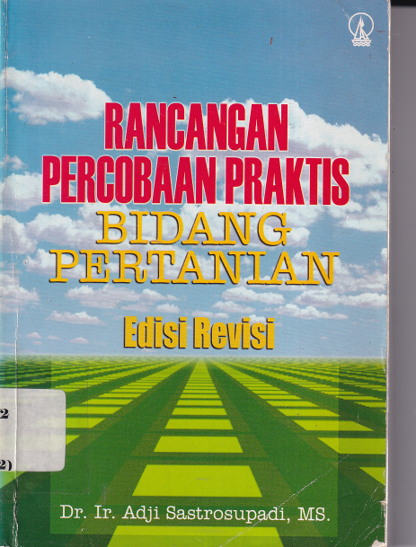 Rancangan Percobaan Praktis Bidang Pertanian edisi revisi
