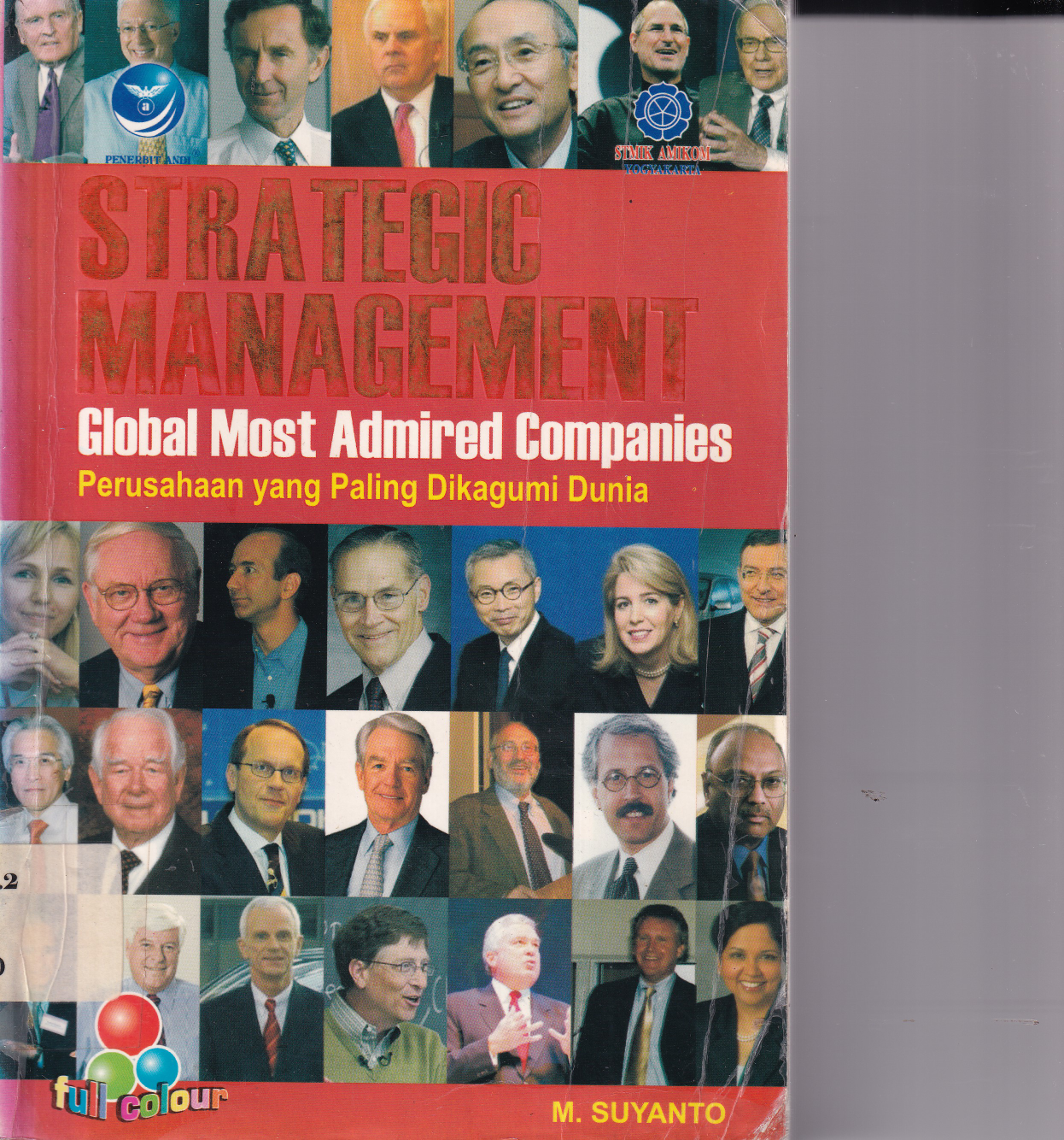 Strategic Management: Global Most Admired Companies - Perusahaan yang Paling Dikagumi Dunia