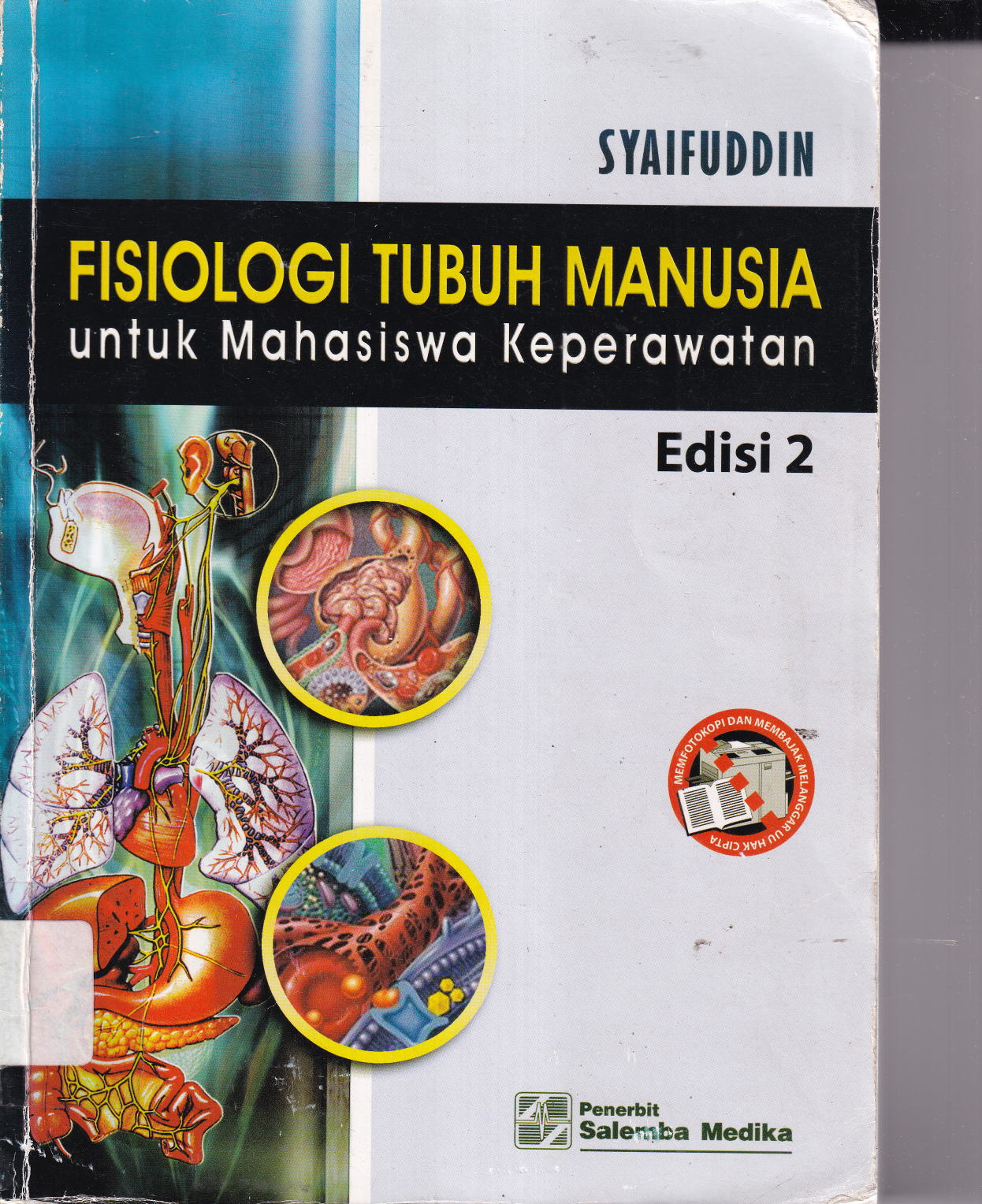 Fisiologi Tubuh Manusia: Untuk Mahasiswa Keperawatan