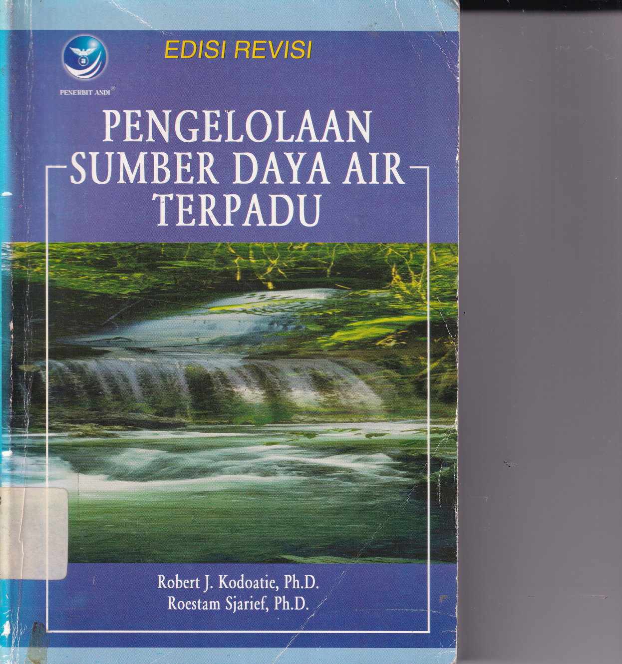 Pengelolaan Sumber Daya Air Terpadu (Ed. Rev.)