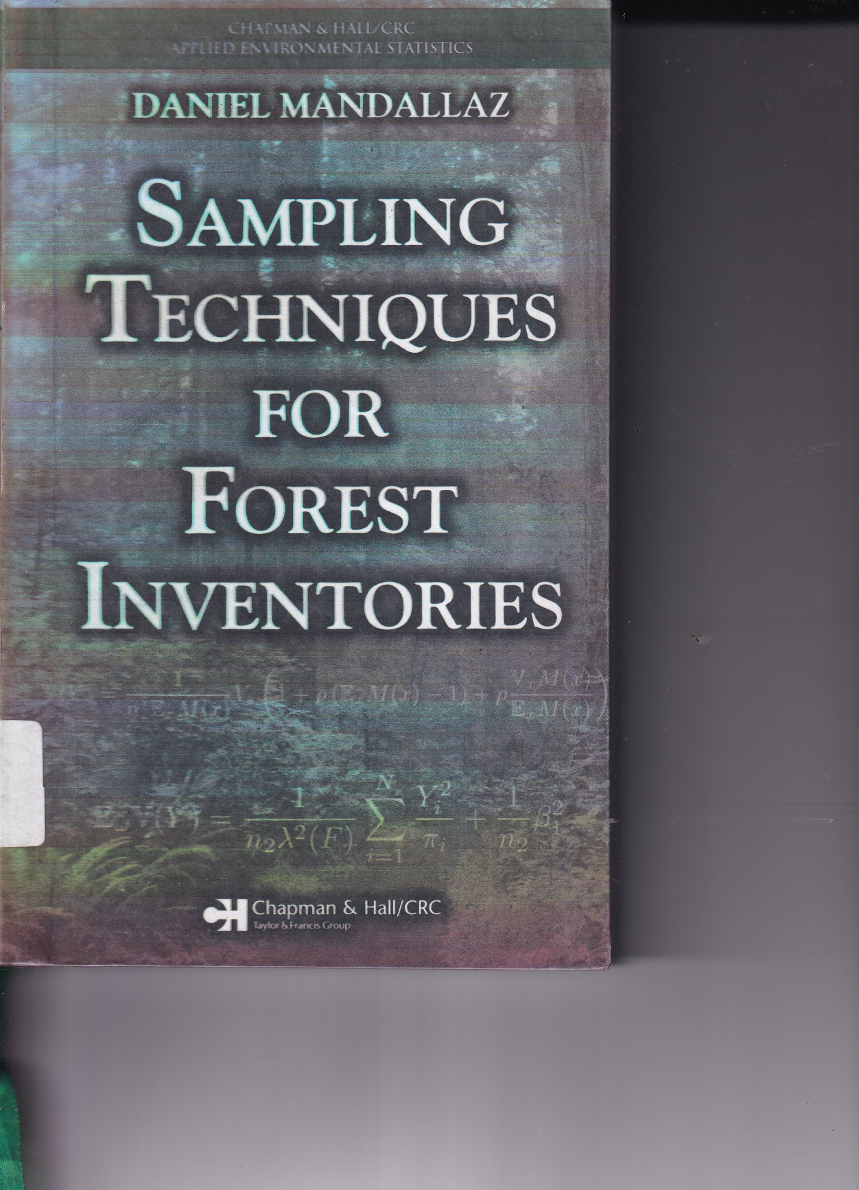 Sampling Techniques for Forest Inventories