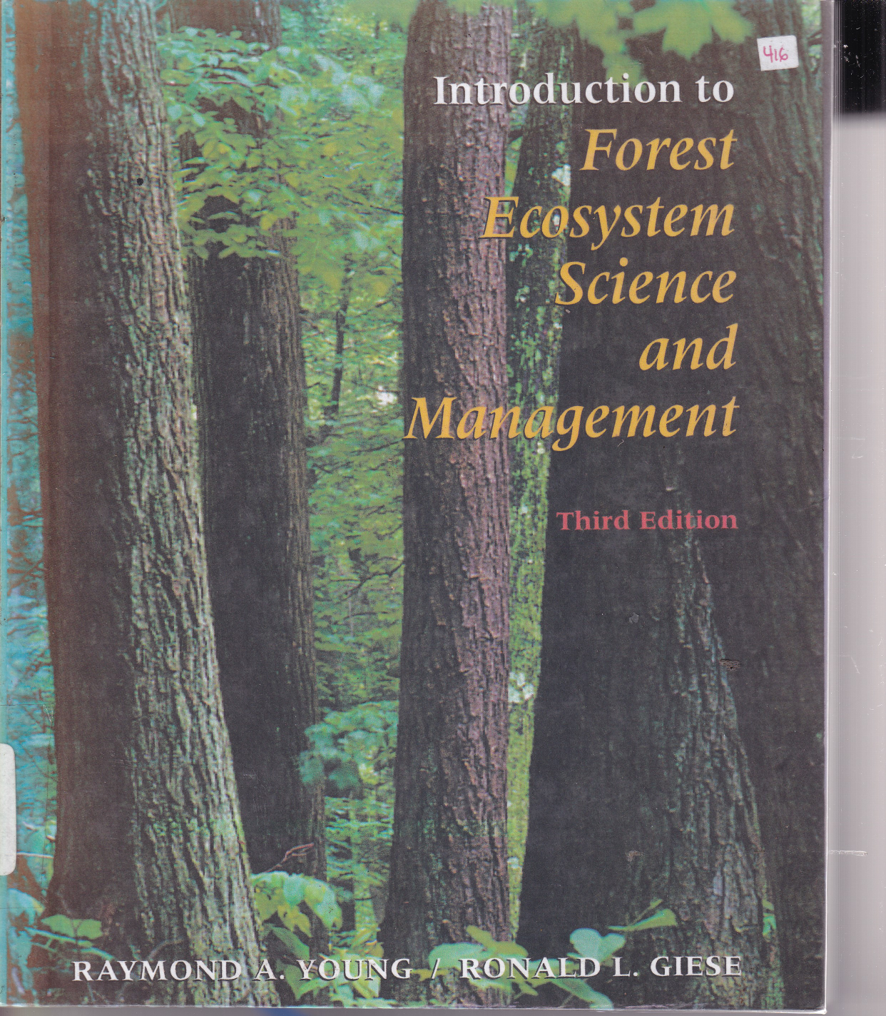 Introduction to Forest Ecosystem Science and Management (Ed. 3)