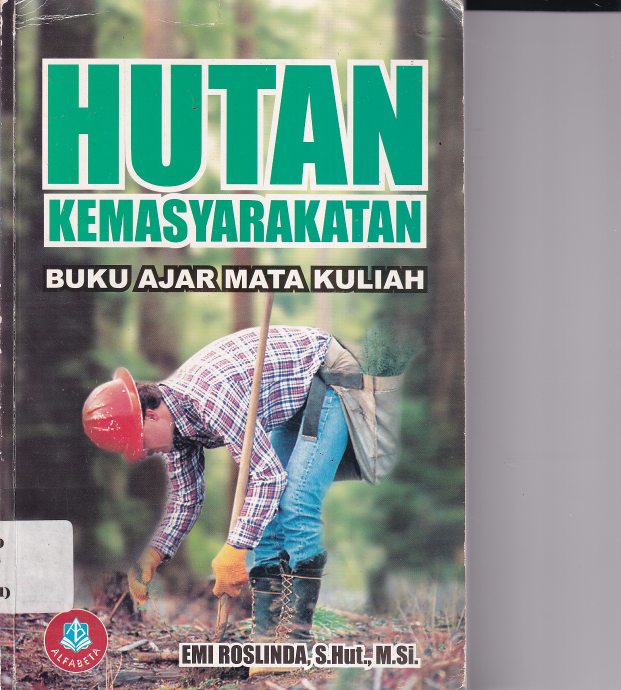 Hutan Kemasyarakatan : Buku Ajar Mata Kuliah
