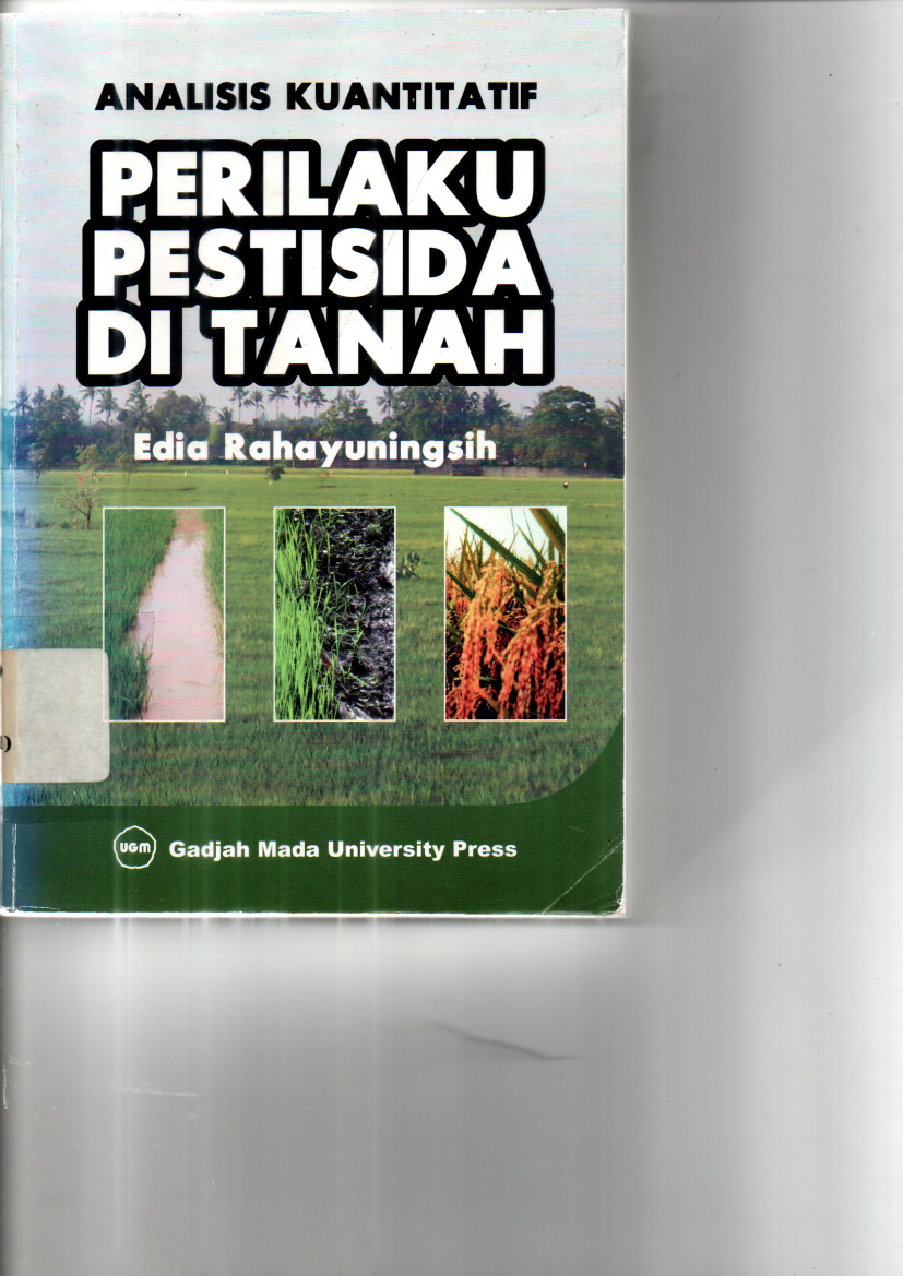 Analisis Kuantitatif Perilaku Pestisida di Tanah