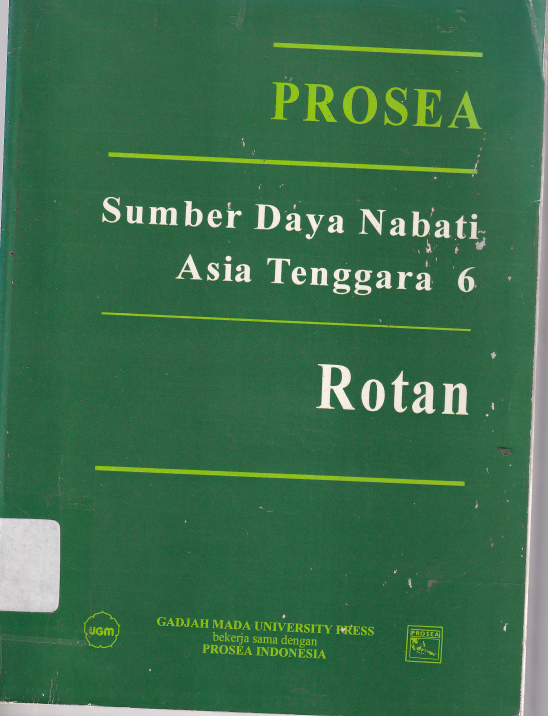 Sumber Daya Air Nabati Asia Tenggara 6: Rotan