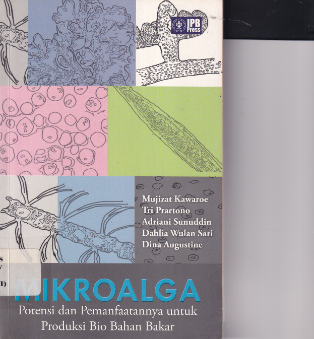 Mikroalga : Potensi dan Pemanfaatannya untuk Produksi Bio Bahan Bakar