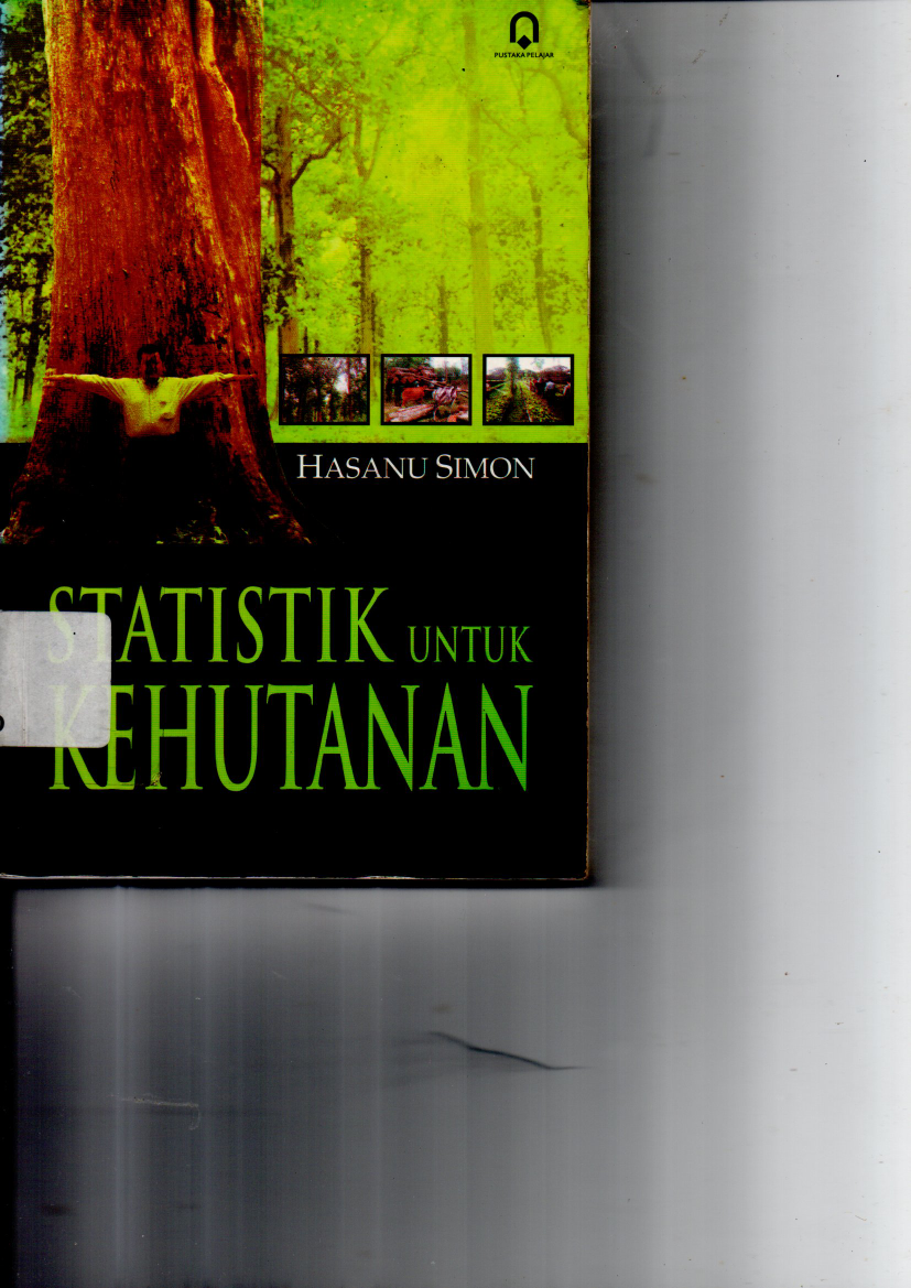 Statatistik untuk Kehutanan (Cet. 1)