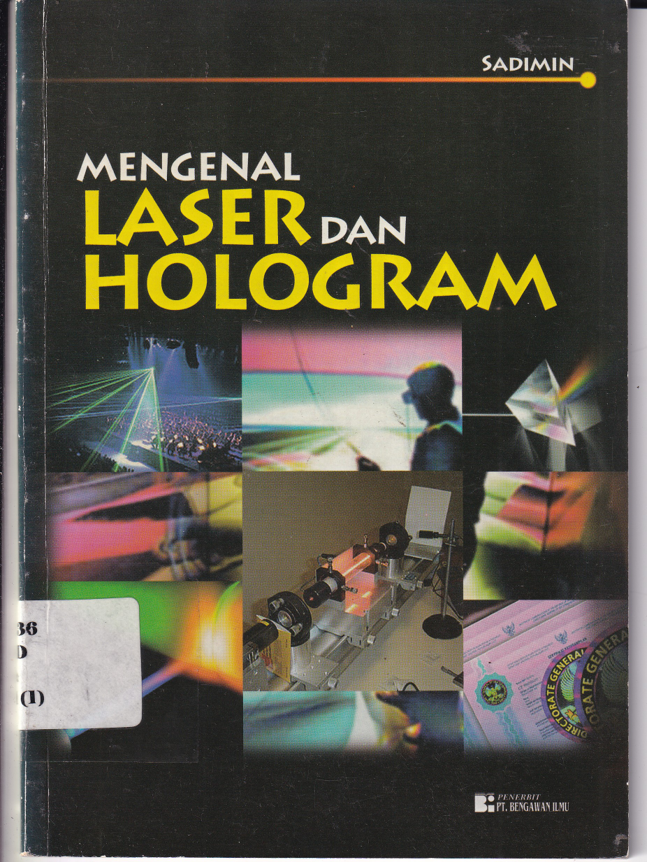 Mengenal Laser dan Hologram