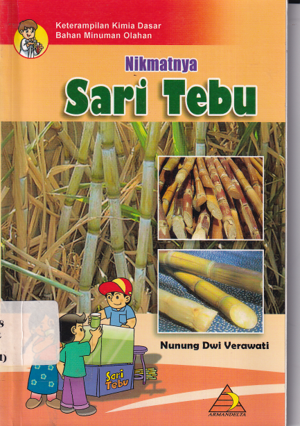 Nikmatnya Sari Tebu Cet. 1