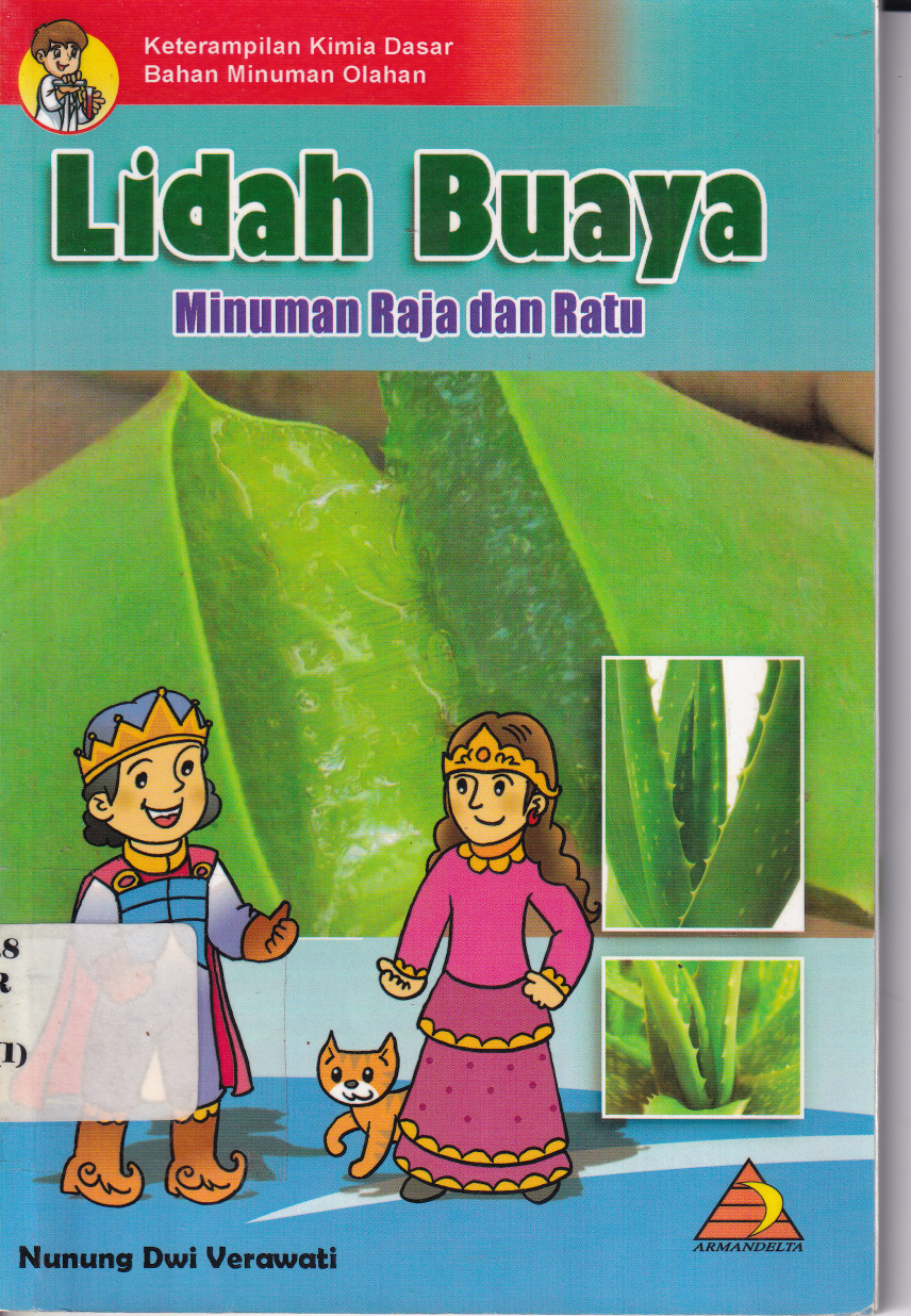 Lidah Buaya Minuman Raja dan Ratu Cet. 1