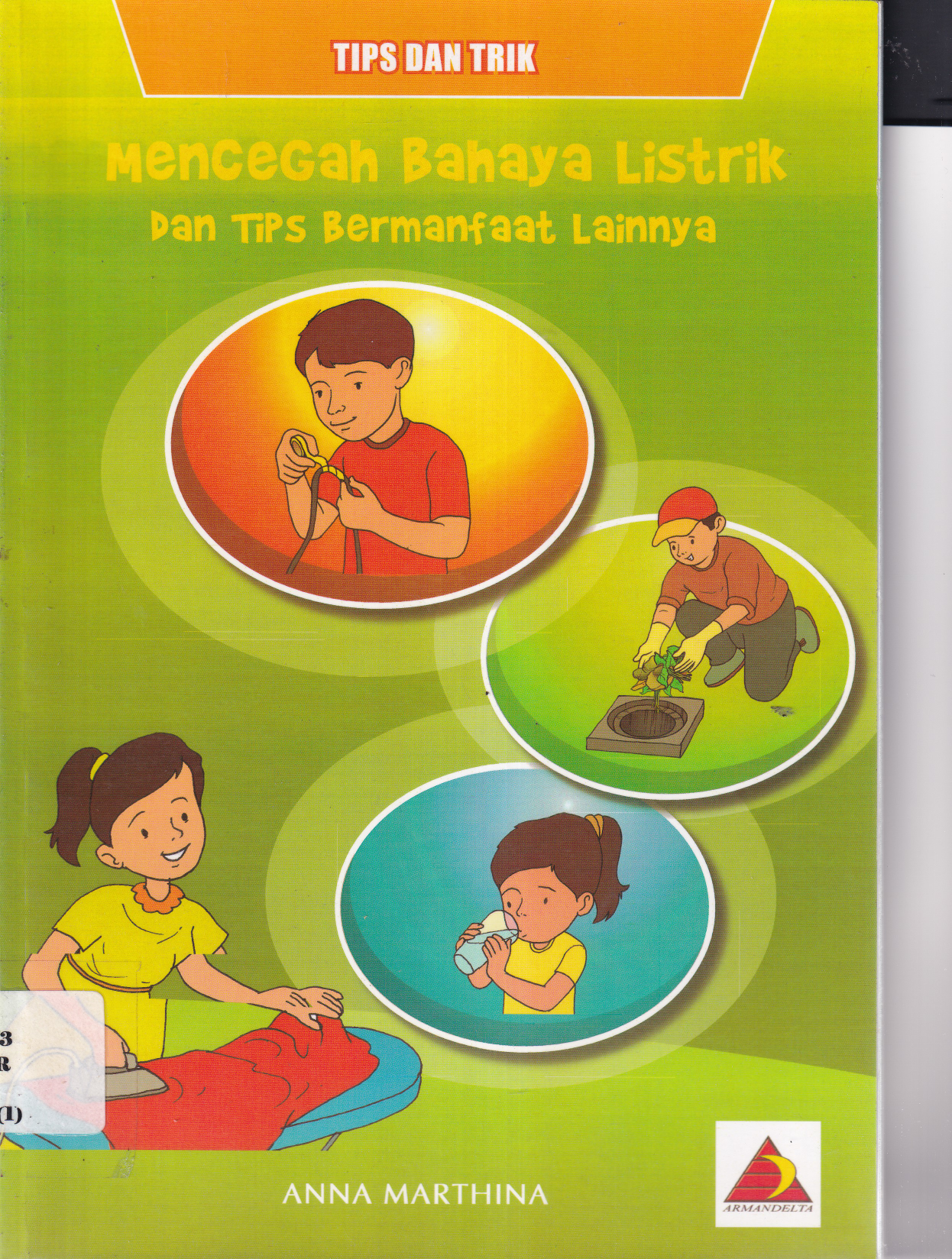 Mencegah Bahaya Listrik dan Tips Bermanfaat Lainnya