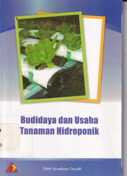 Budidaya dan Usaha Tanaman Hidroponik