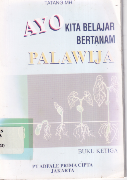 Ayo Kita Belajar Bertanam Palawija Buku 3