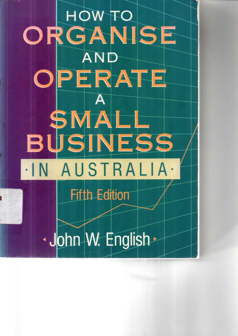 How To Organise and Operate A Small Business in Australia