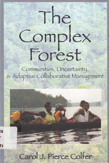 The Complete Forest Comunities Uncertainty &amp; Adaptive Collaborative