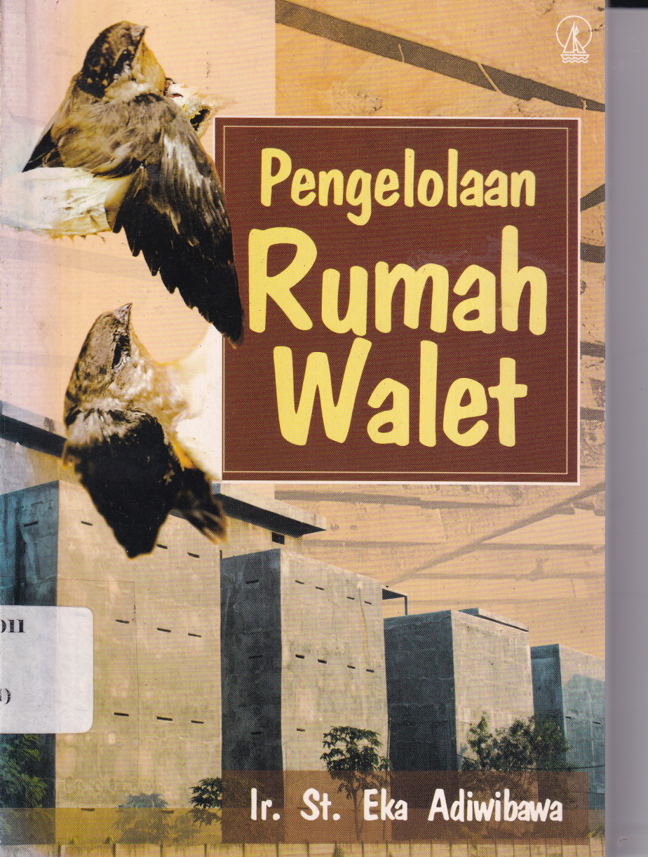 Pengelolaan Rumah Walet