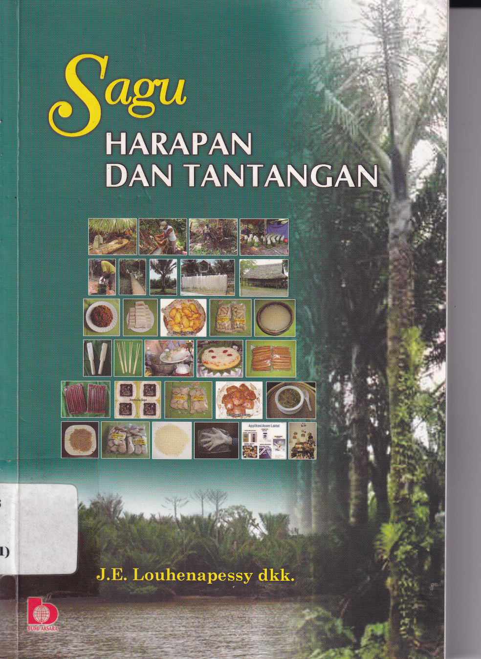 Sagu: Harapan dan Tantangan