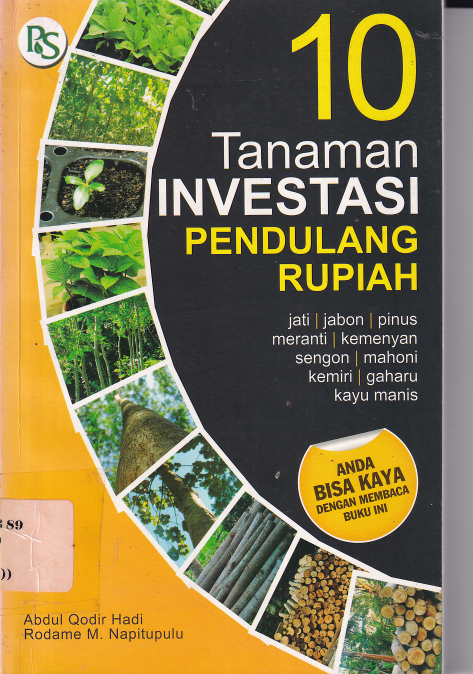 10 Tanaman Investasi Pendulang Rupiah Cet. 1